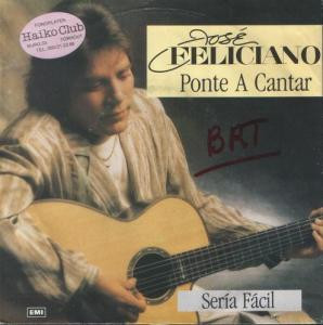 Jose Feliciano - Ponte A Cantar / Seria Facil - Used Vinyl Record 7" image 1