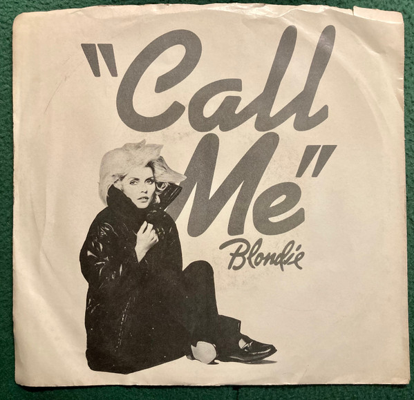 Blondie - Call Me - Used Vinyl Record 7" image 1