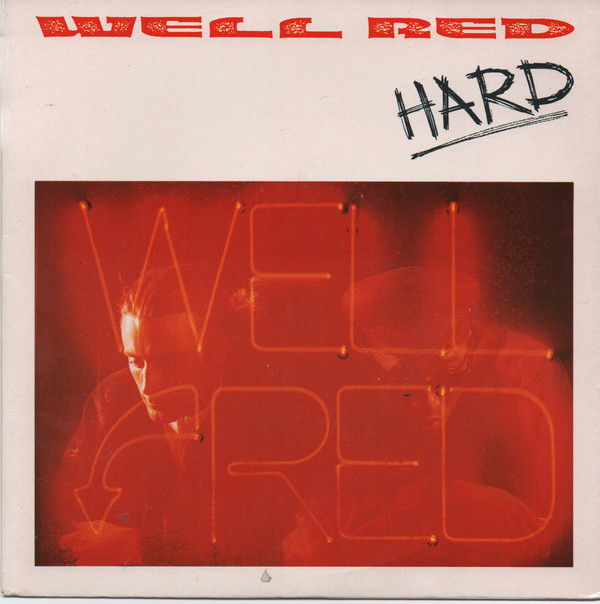 Well Red - Hard - Used Vinyl Record 7" image 1