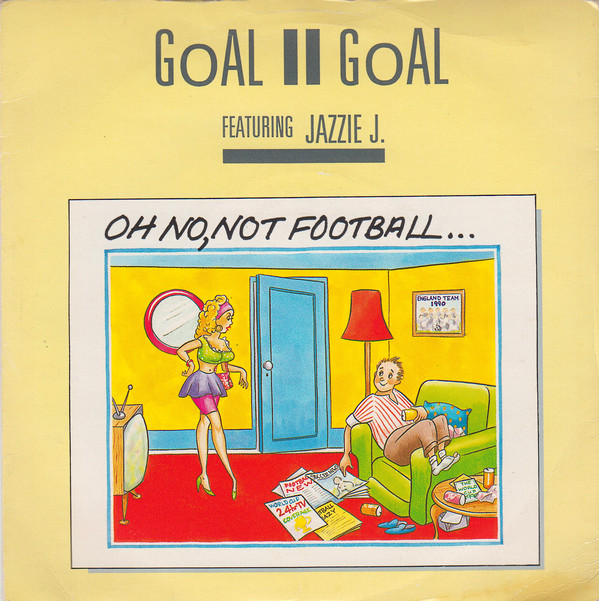 Goal II Goal - Oh No, Not Football… - Used Vinyl Record 45 RPM image 1