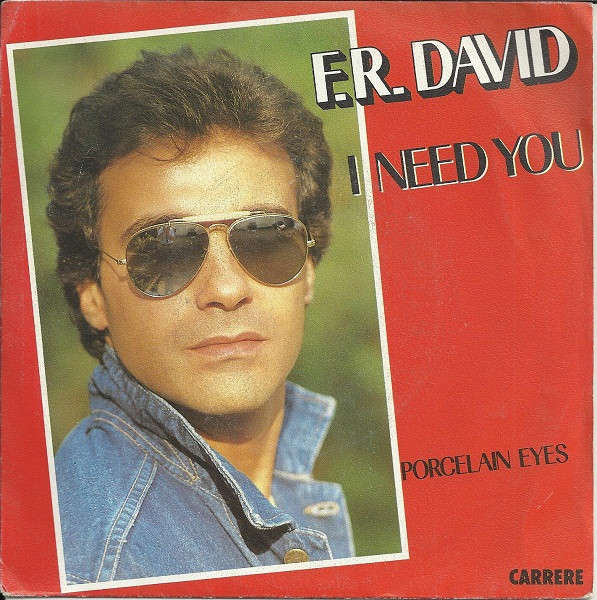 F.R. David - I Need You - Used Vinyl Record 7" image 1