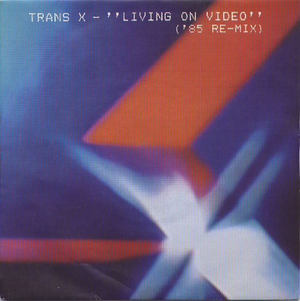 Trans-X - Living On Video ('85 Re-Mix) - Used Vinyl Record 7" image 1