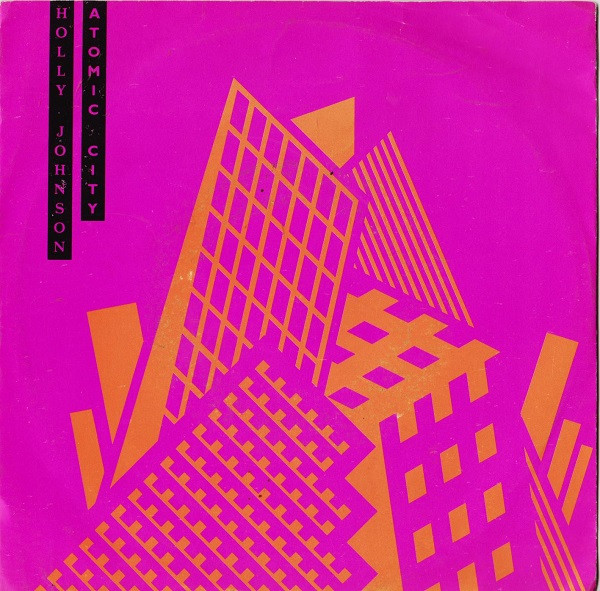 Holly Johnson - Atomic City - Used Vinyl Record 7" image 1