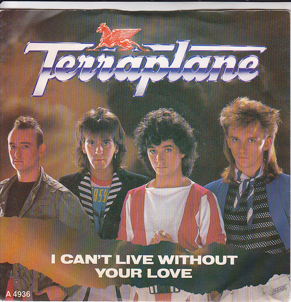 Terraplane - I Can't Live Without Your Love - Used Vinyl Record 7" image 1