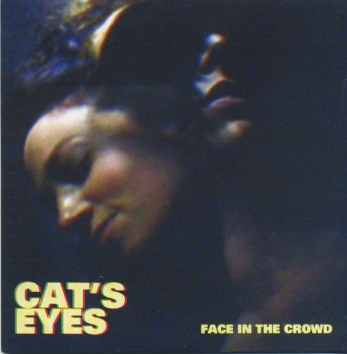 Cat's Eyes - Face In The Crowd - Used Vinyl Record 7" image 1