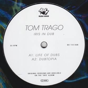 Tom Trago - Iris In Dub - Vinyl Record 12" image 1