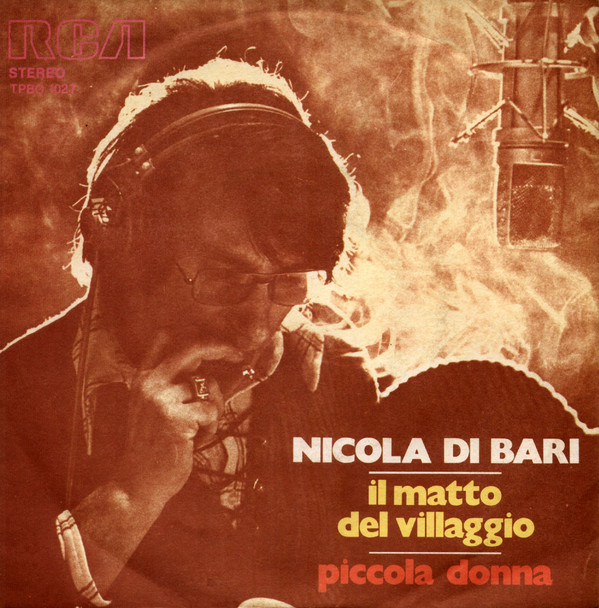 Nicola Di Bari - Il Matto Del Villaggio / Piccola Donna - Used Vinyl Re image 1