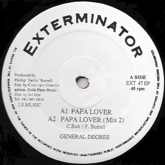 General Degree - Papa Lover // Me Do Di Work / Extra Ordinary - Used image 1