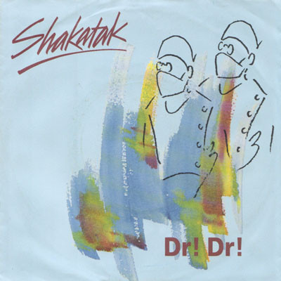 Shakatak - Dr! Dr! - Used Vinyl Record 7" image 1