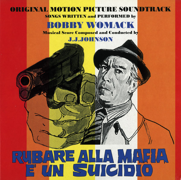 Bobby Womack - Rubare Alla Mafia E Un Suicidio (Original Motion Pictu image 1