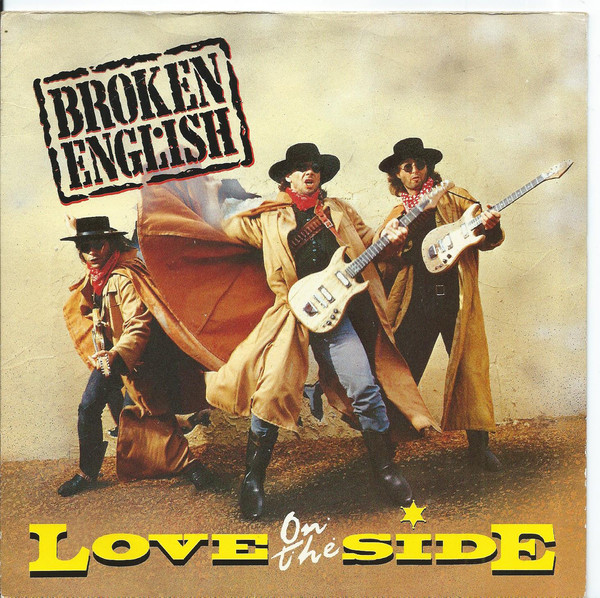 Broken English - Love On The Side - Used Vinyl Record 7" image 1