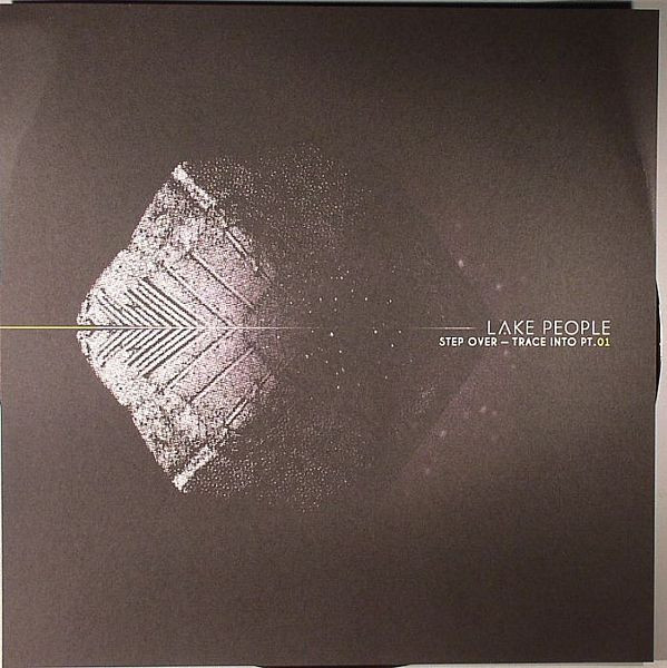 Lake People - Step Over - Trace Into Pt. 01 - Vinyl Record 12" image 1