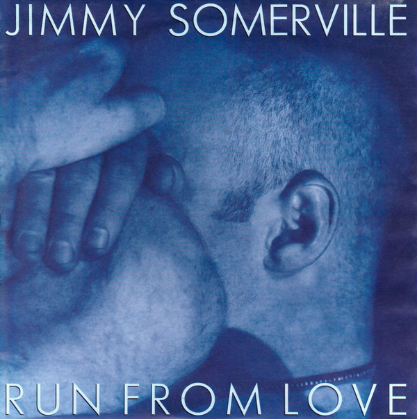 Jimmy Somerville - Run From Love - Used Vinyl Record 7" image 1