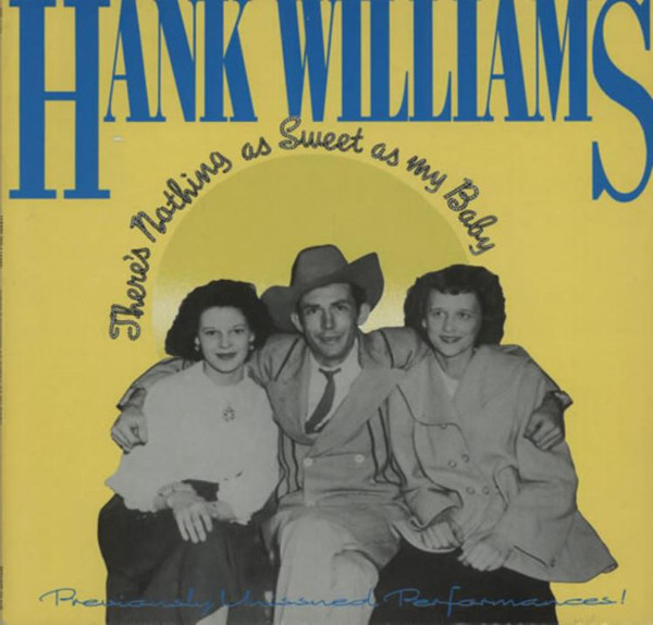 Hank Williams - re's Nothing As Sweet As My Baby - Used Vinyl Record image 1