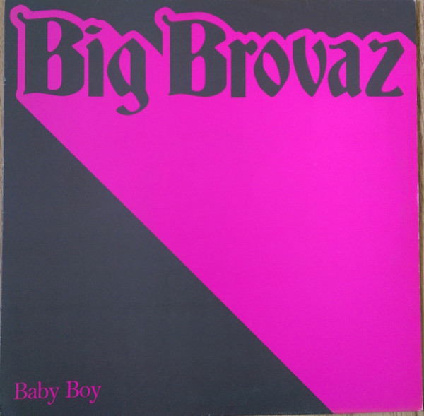 Big Brovaz - Baby Boy - Used Vinyl Record 12" image 1
