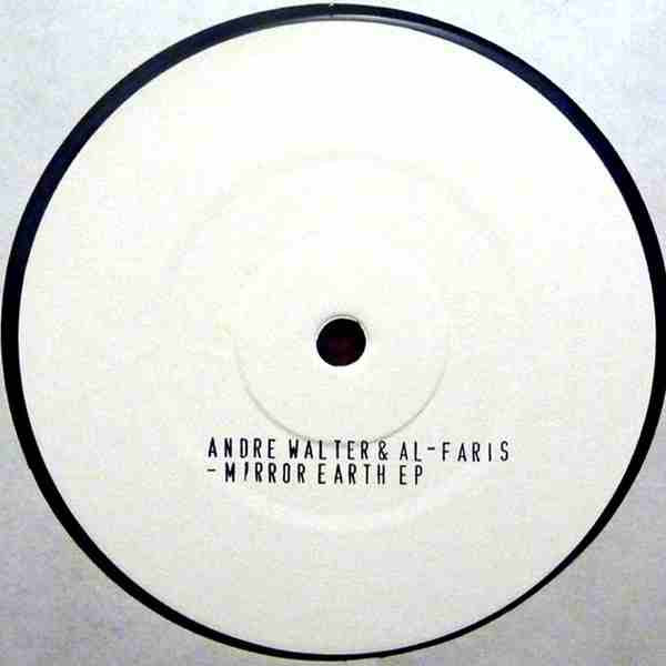 Al-Faris & Andre Wal - Mirror Earth EP - Vinyl Record 12" image 1