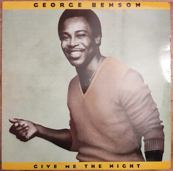 George Benson - Give Me The Night - Used Vinyl Record image 1