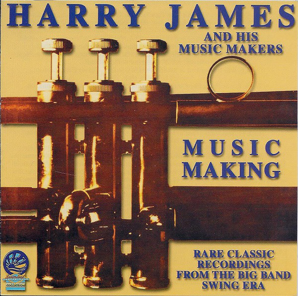Harry James & His Mu - Music Making (It's The Talk Of The Town) - Use image 1