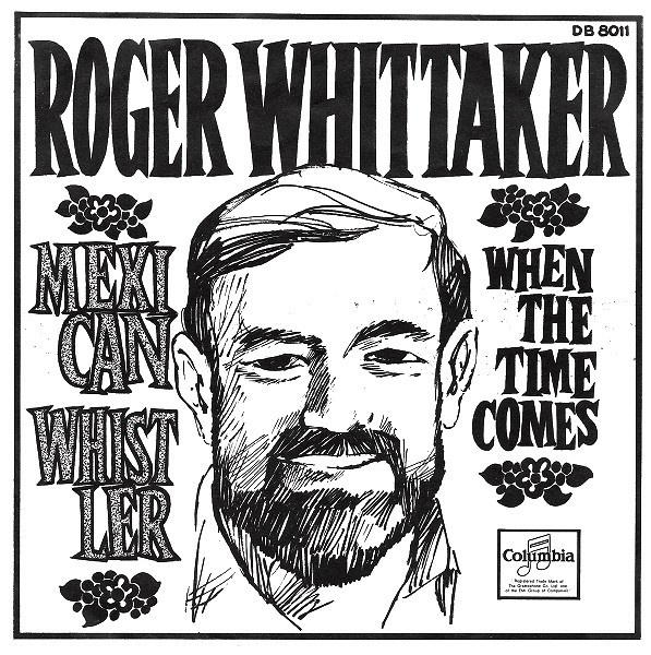 Roger Whittaker - Mexican Whistler - Used Vinyl Record 7" image 1