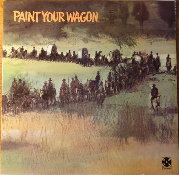Various - Paint Your Wagon (Music From The Soundtrack) - Used Vinyl R image 1