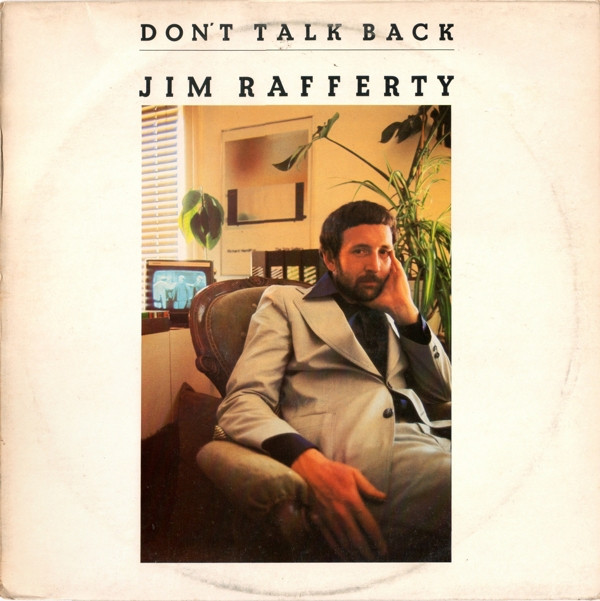 Jim Rafferty - Don't Talk Back - Used Vinyl Record image 1