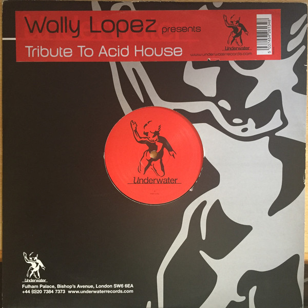 Wally Lopez - Tribute To Acid House - Used Vinyl Record 12" image 1