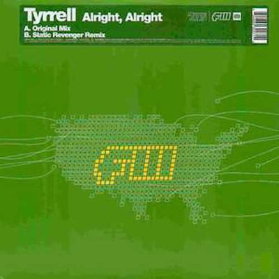 Tyrrell - Alright, Alright - Used Vinyl Record 12" image 1