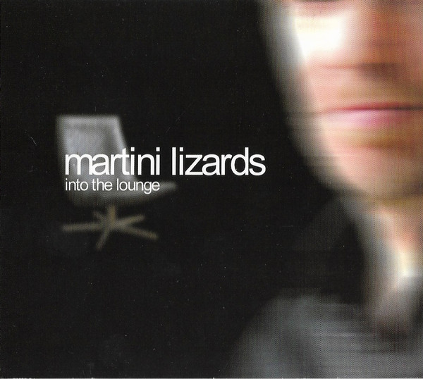 Martini Lizards - Into The Lounge - CD image 1