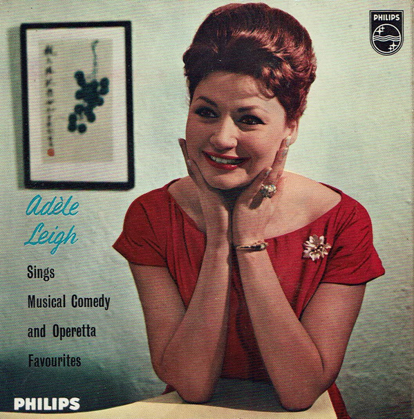 Adele Leigh - Sings Musical Comedy And Operetta Favourites - Used Vin image 1