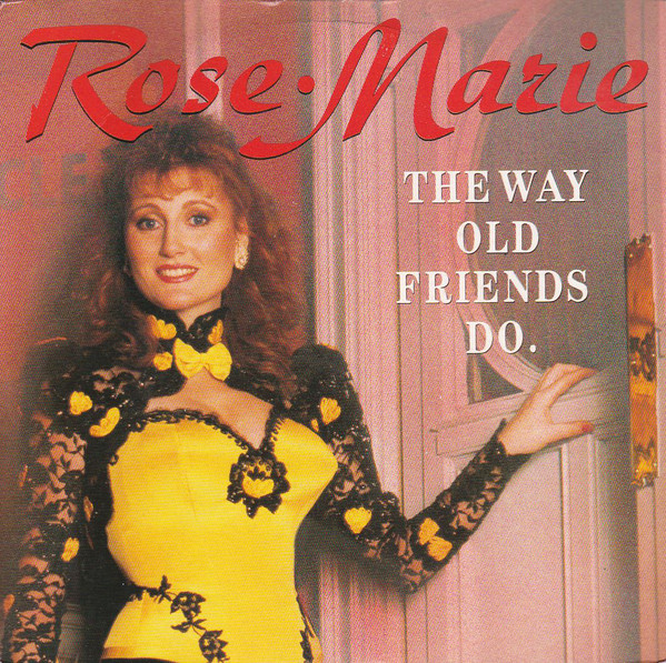 Rose Marie - Way Old Friends Do - Used Vinyl Record 7" image 1