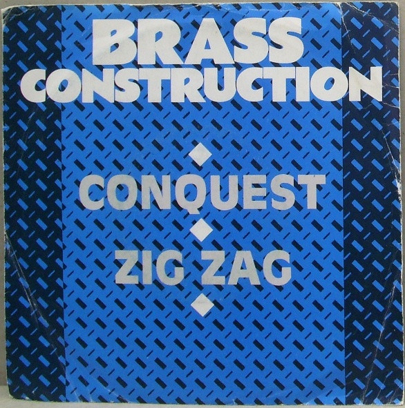 Brass Construction - Conquest / Zig Zag - Used Vinyl Record 7" image 1