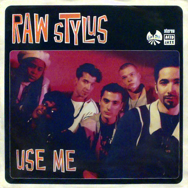 Raw Stylus - Use Me - Used Vinyl Record 12" image 1