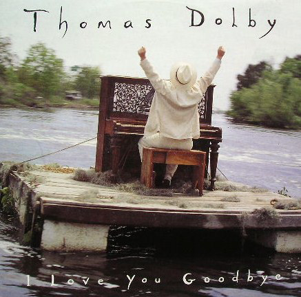 Thomas Dolby - I Love You Goodbye - Used Vinyl Record 7" image 1
