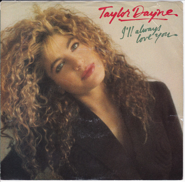 Taylor Dayne - I'll Always Love You - Used Vinyl Record 7" image 1