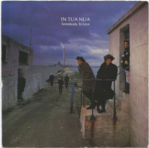 In Tua Nua - Somebody To Love - Used Vinyl Record 7" image 1