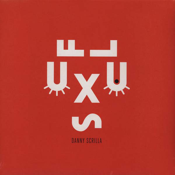 Danny Scrilla - Fluxus - Vinyl Record 12" image 1