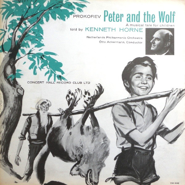 Sergei Prokofiev - Peter And The Wolf, Op. 67 - A Musical Tale For Chil image 1