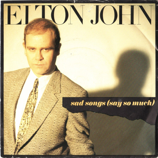 Elton John - Sad Songs (Say So Much) - Used Vinyl Record 7" image 1