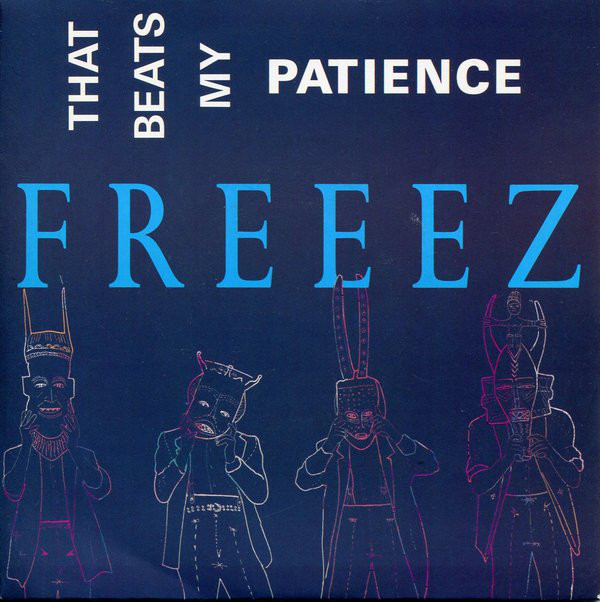 Freeez - That Beats My Patience - Used Vinyl Record 7" image 1