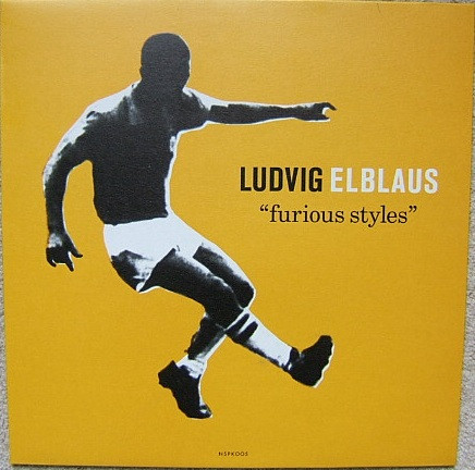 Ludvig Elblaus - Furious Styles - Vinyl Record 12" image 1