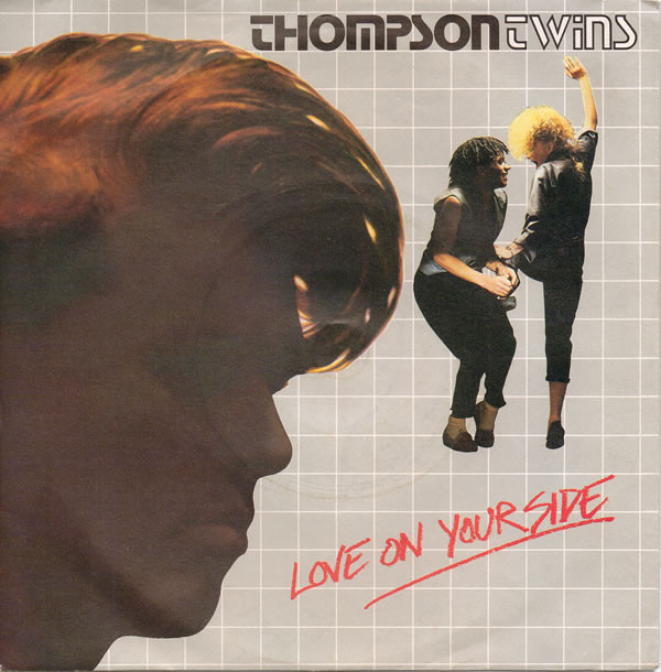 Thompson Twins - Love On Your Side - Used Vinyl Record 7" image 1
