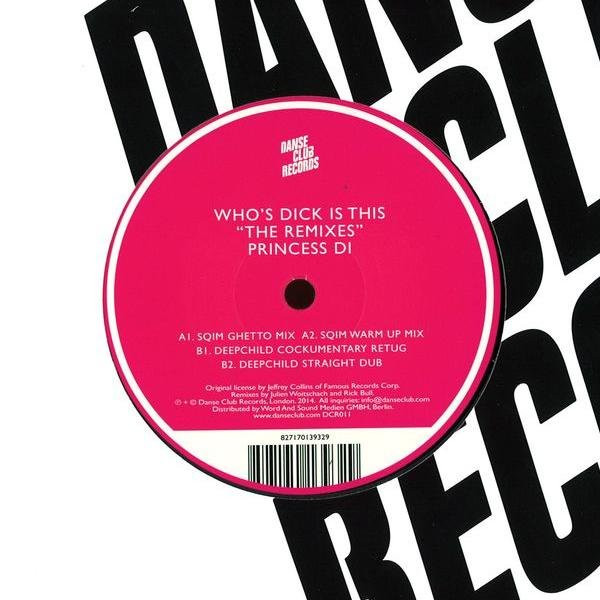 Princess Di - Who's Dick Is This "The Remixes" - Vinyl Record 12" image 1