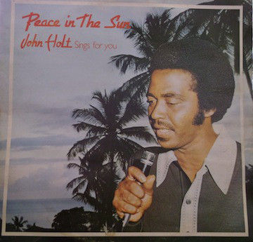 John Holt - Peace In The Sun - Used Vinyl Record image 1