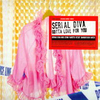 Serial Diva - Gotta Love For You - Used Vinyl Record 12" image 1