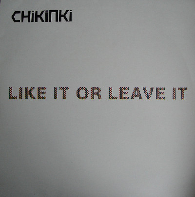 Chikinki - Like It Or Leave It - Used Vinyl Record 12" image 1