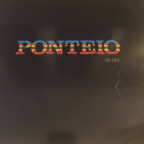 Da Lata - Ponteio - Used Vinyl Record 12" image 1