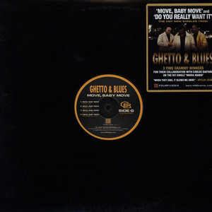 Ghetto & Blues - Move, Baby Move / Do You Really Want It - Vinyl Reco image 1