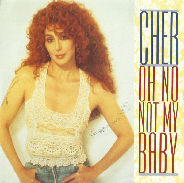 Cher - Oh No Not My Baby - Used Vinyl Record 7" image 1