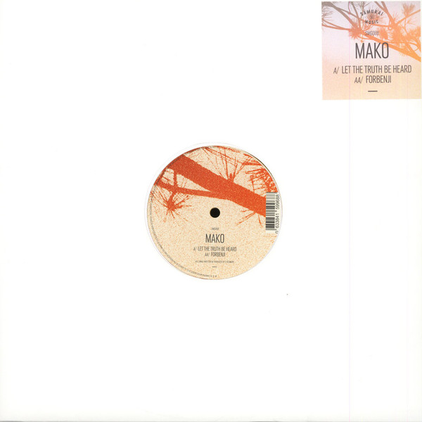 Mako - Let The Truth Be Heard / Forbenji - Vinyl Record 12" image 1