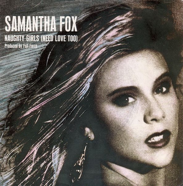 Samantha Fox - Naughty Girls (Need Love Too) - Used Vinyl Record 7" image 1